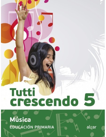 MUSICA 5ºPRIMARIA TUTTI CRESCENDO